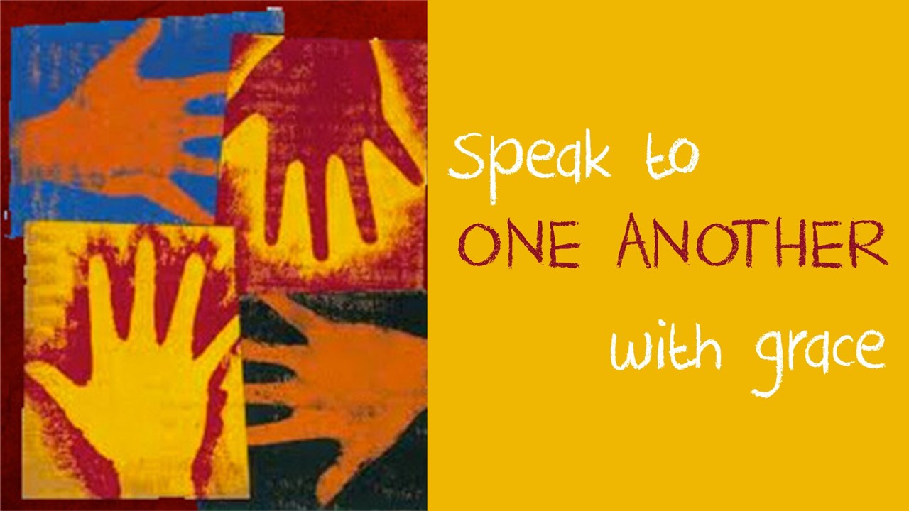 Speak to One Another with Grace, John Greenway